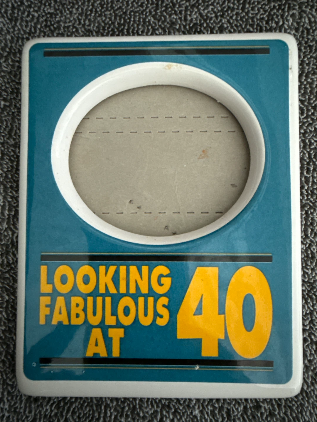 Looking Fabulous At 40 Photo Frame