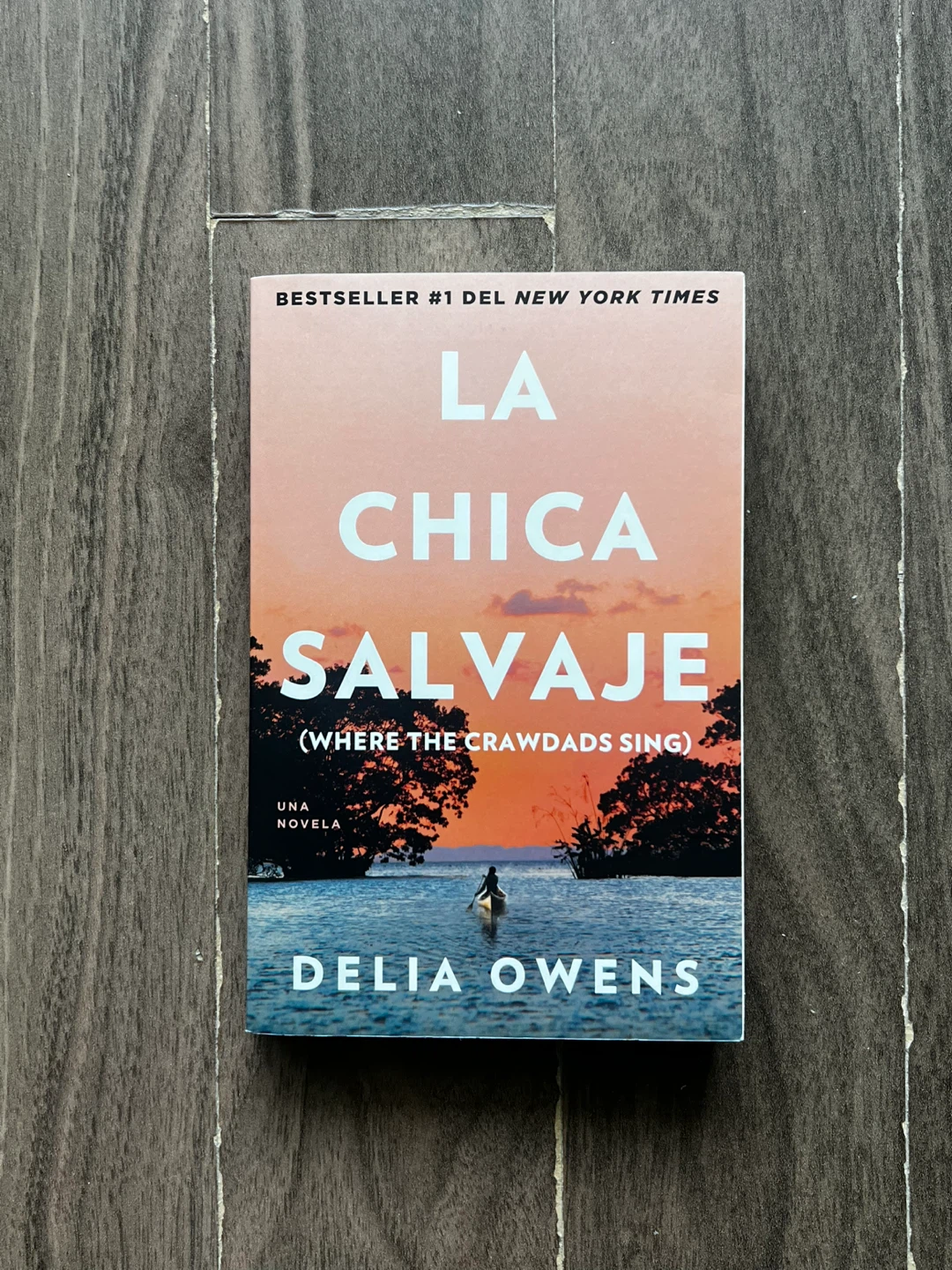 Where the Crawdads Sing by Delia Owens SPANISH