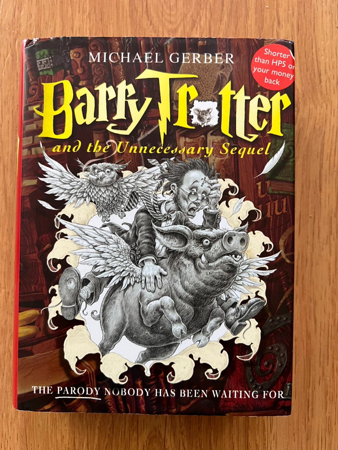 Barry Trotter and the Unnecessary Sequel by Michael Gerber