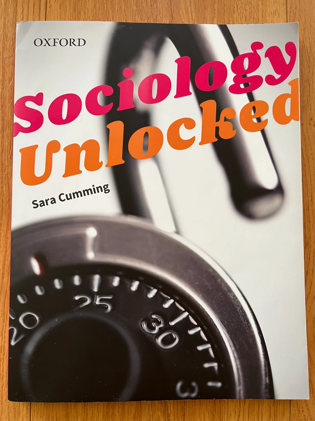 Sociology Unlocked by Sara Cumming
