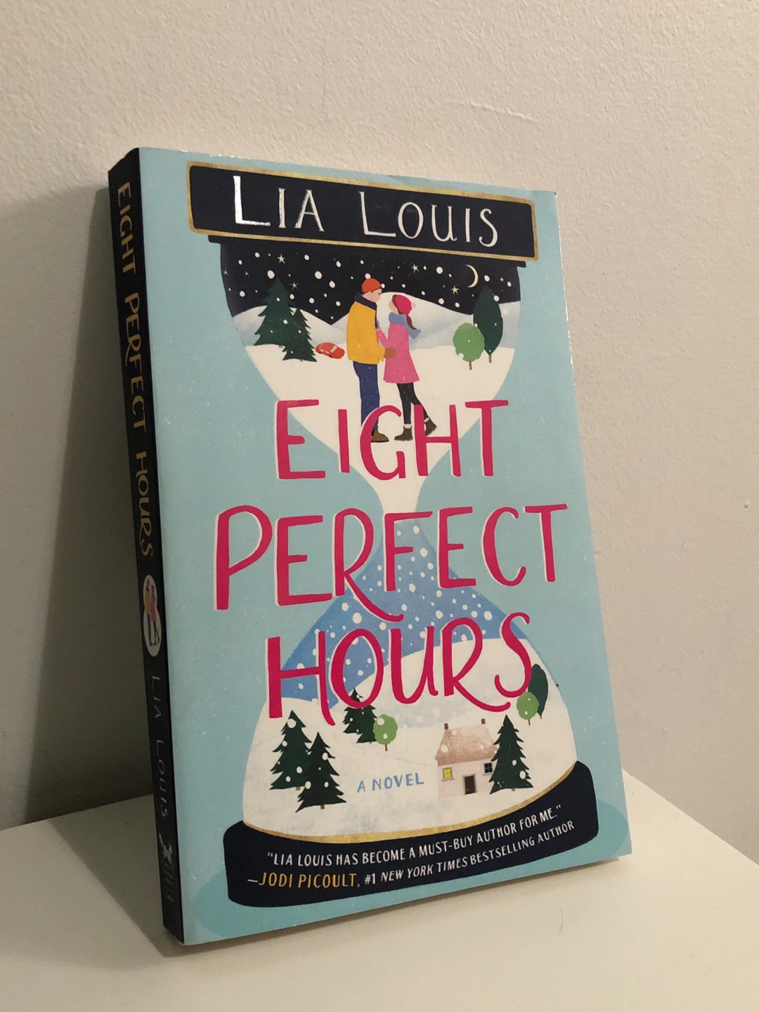 Eight Perfect Hours by Lia Louis - Novel