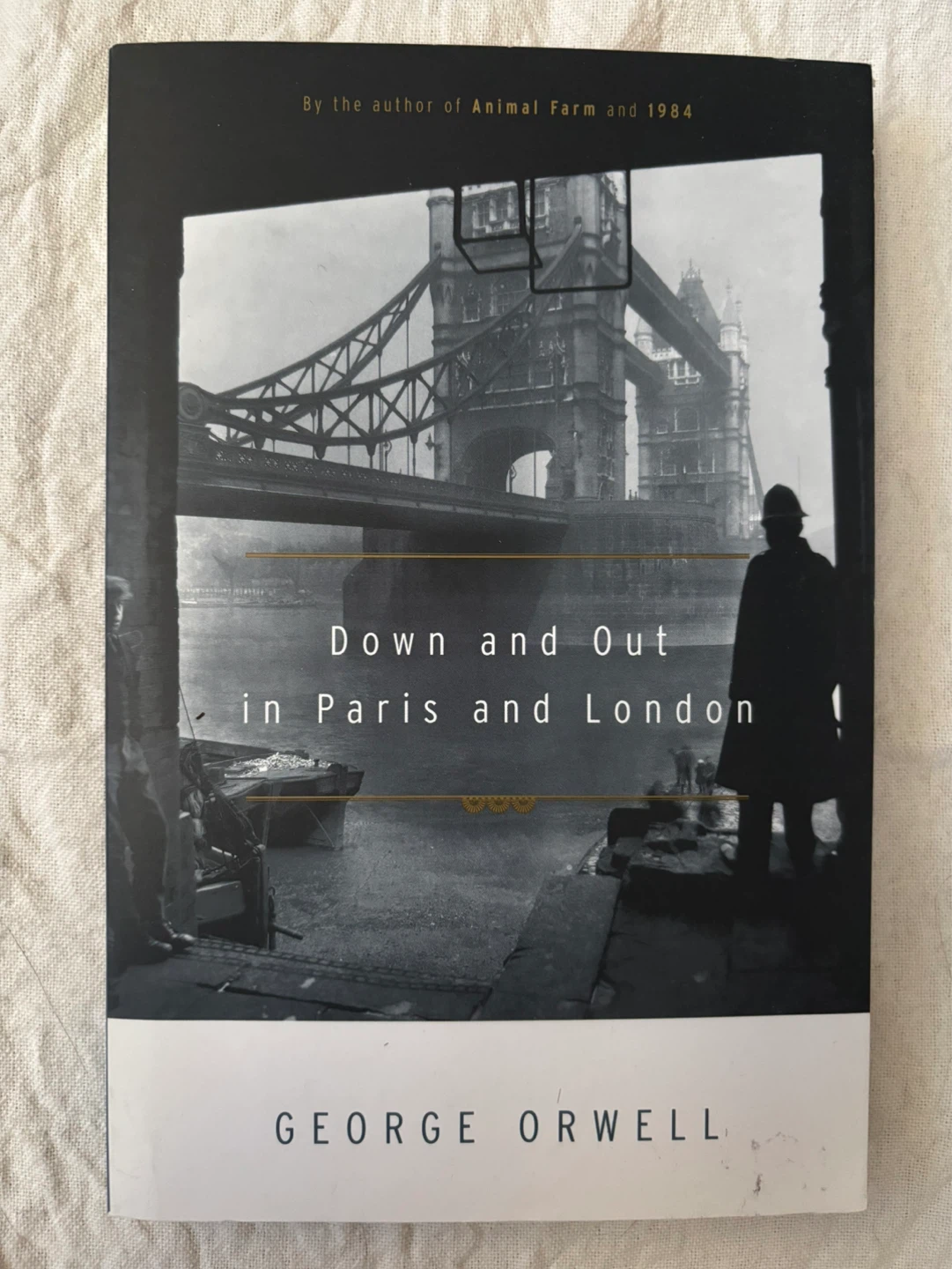 George Orwell Down and Out in Paris and London Book