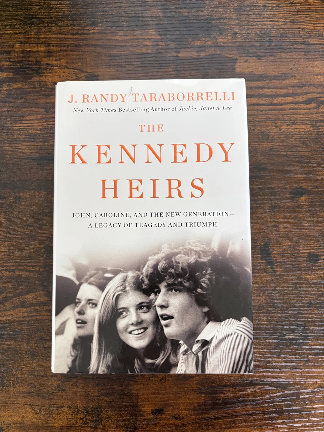 The Kennedy Heirs by J. Randy Taraborrelli