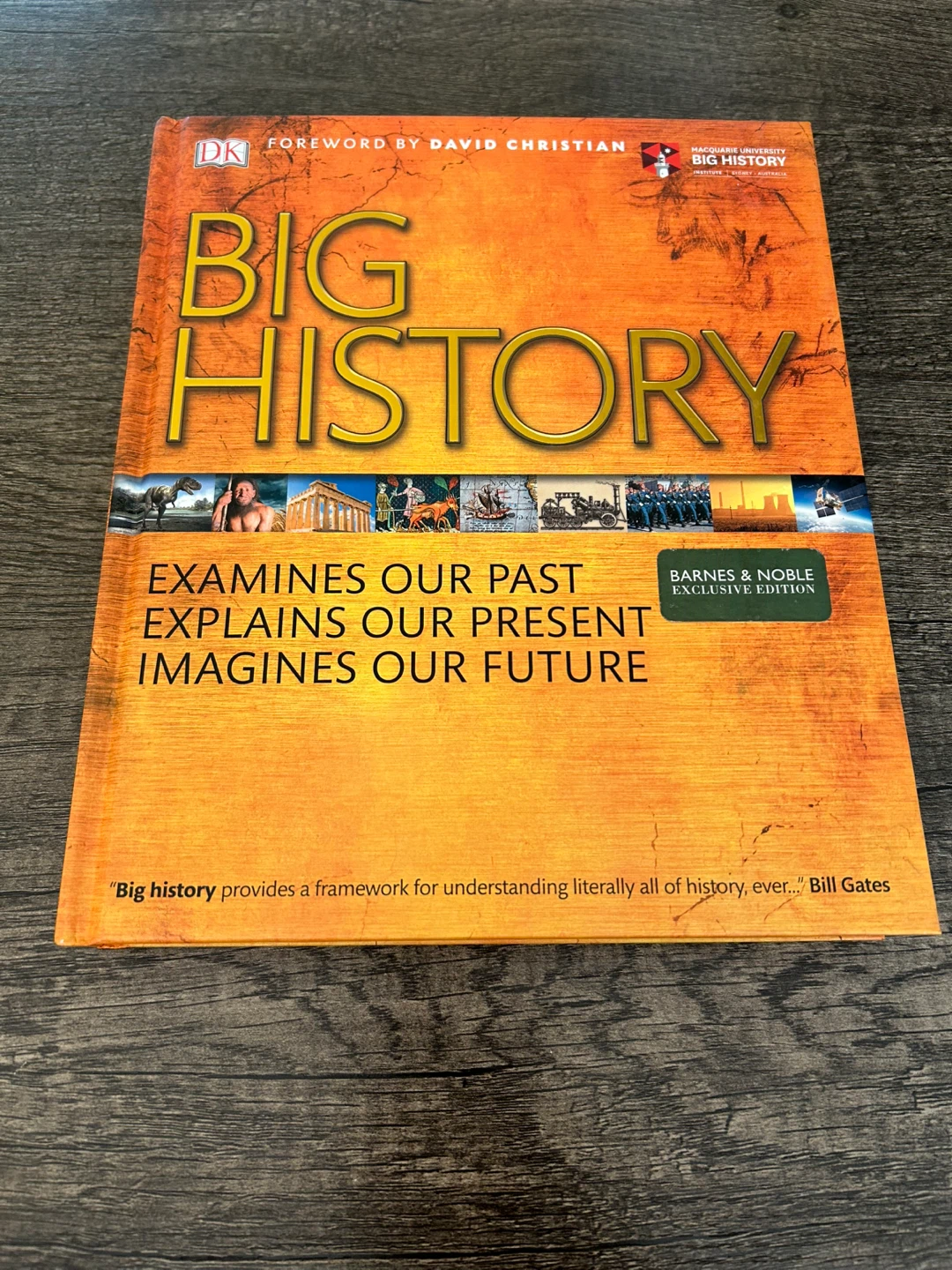 Big History: The Full Story of How We Came to Be Book