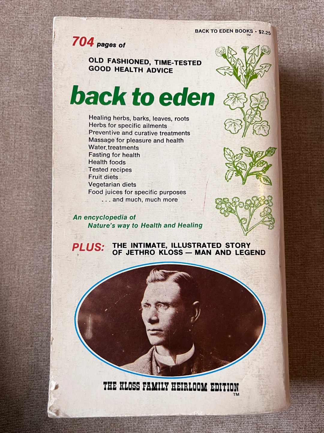 Back to Eden The Classic Guide to Herbal Medicine Book - photo 2