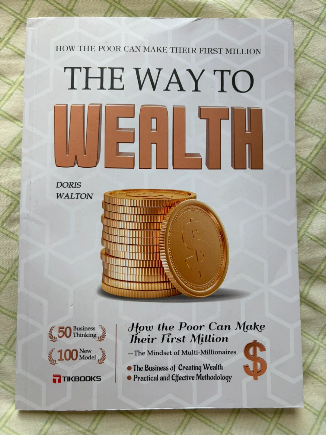Tikbooks The Way to Make Money - Doris Walton