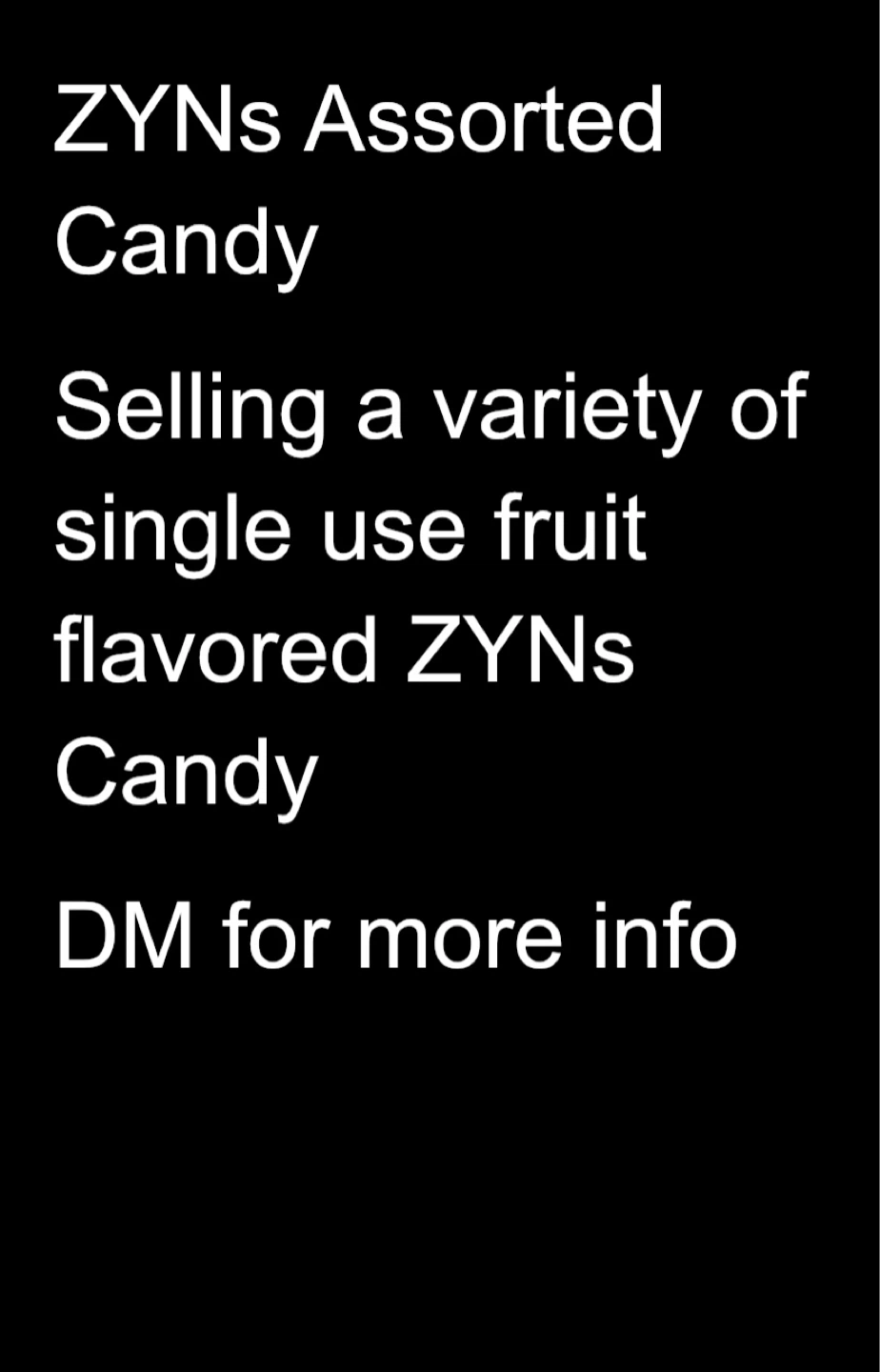 ZYNs Assorted Candy