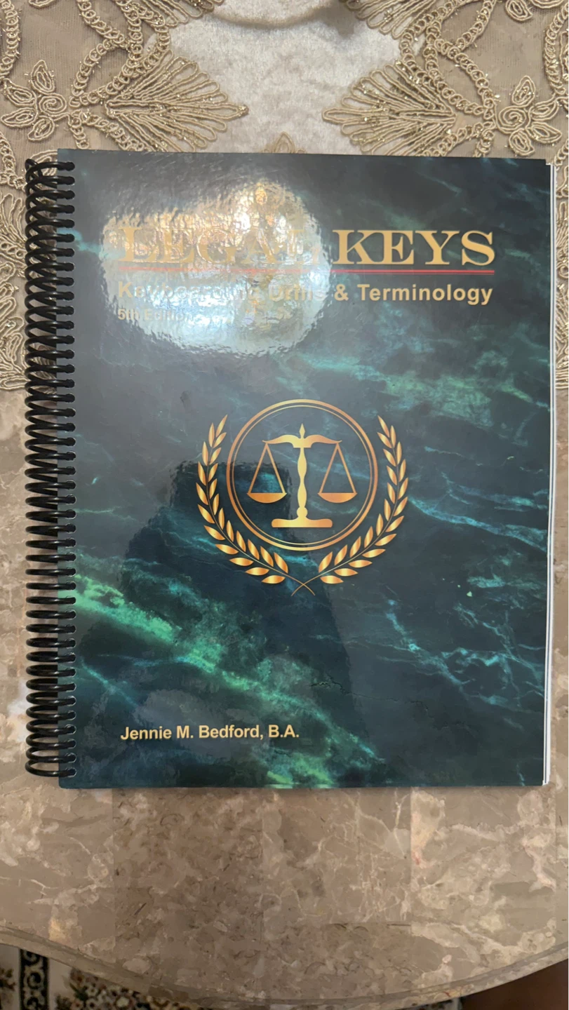 Legal Keys: Keyboarding Skills & Terminology 5th Edition