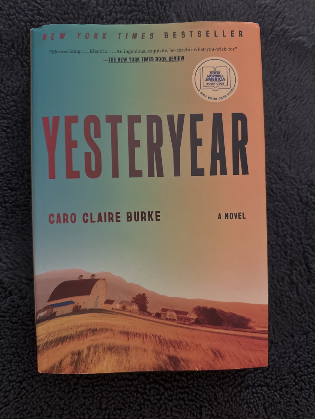 Yesteryear by Caro Claire Burke