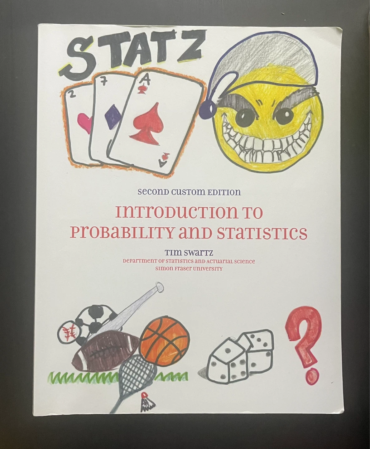 Introduction to Probability and Statistics by Tim Swartz