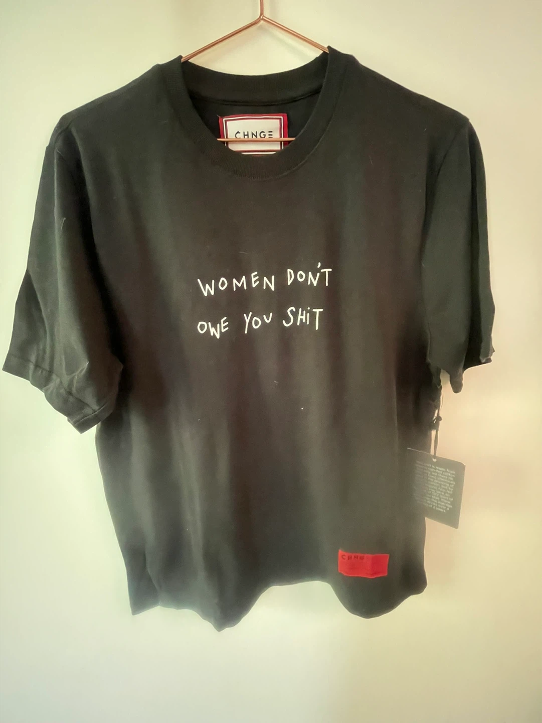 CHNGZ "Women Don't Owe You Shit" Graphic T-Shirt - photo 2