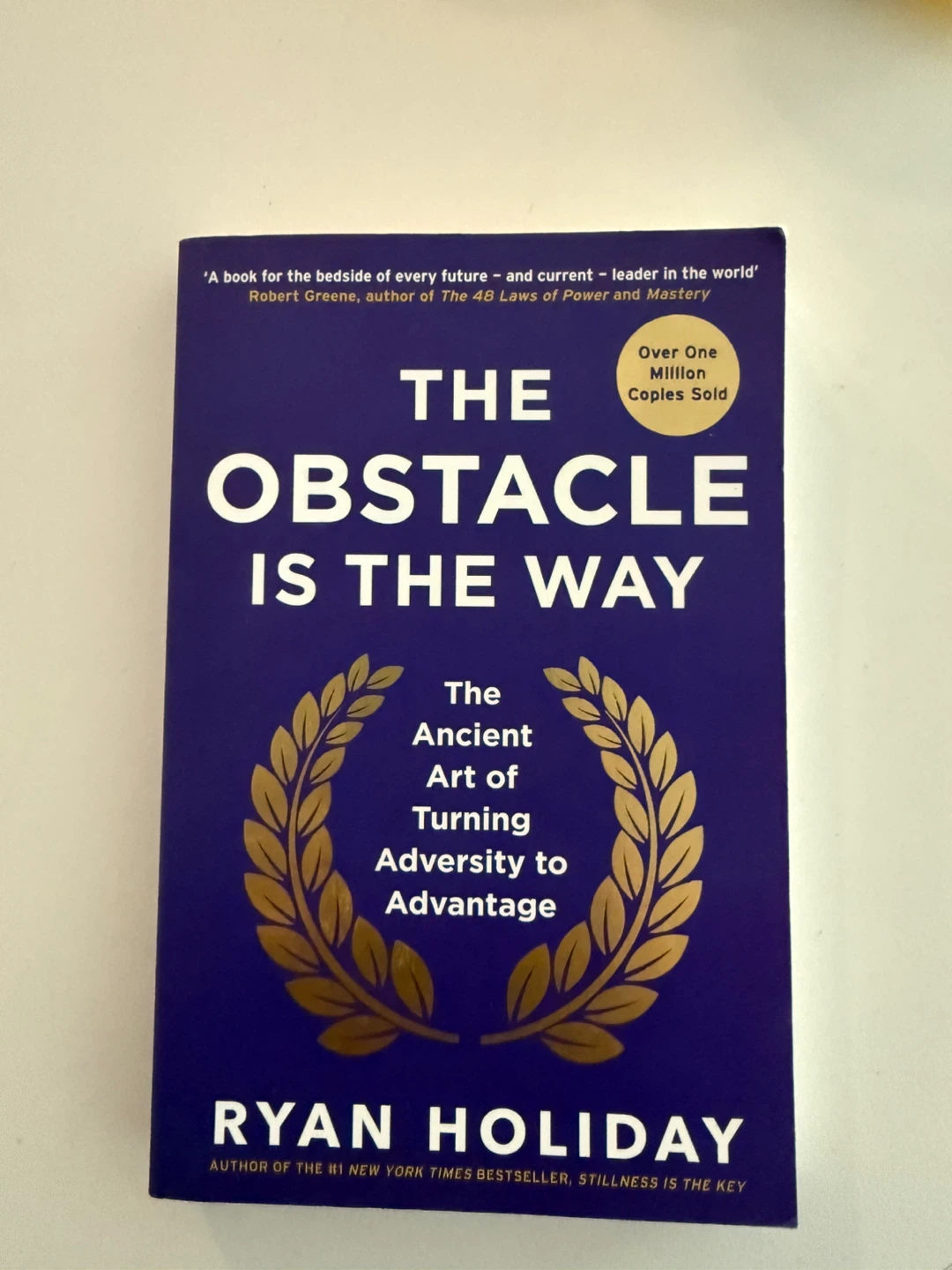 The Obstacle Is The Way by Ryan Holiday Book