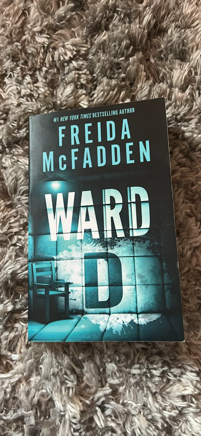 Ward D by Freida McFadden Paperback Thriller Novel