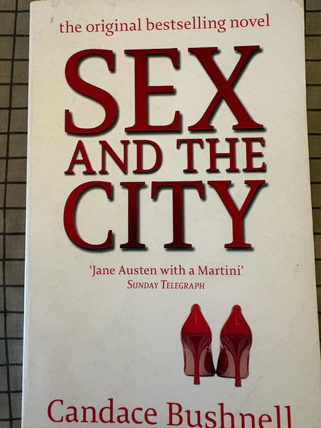 Sex and the City by Candace Bushnell Novel