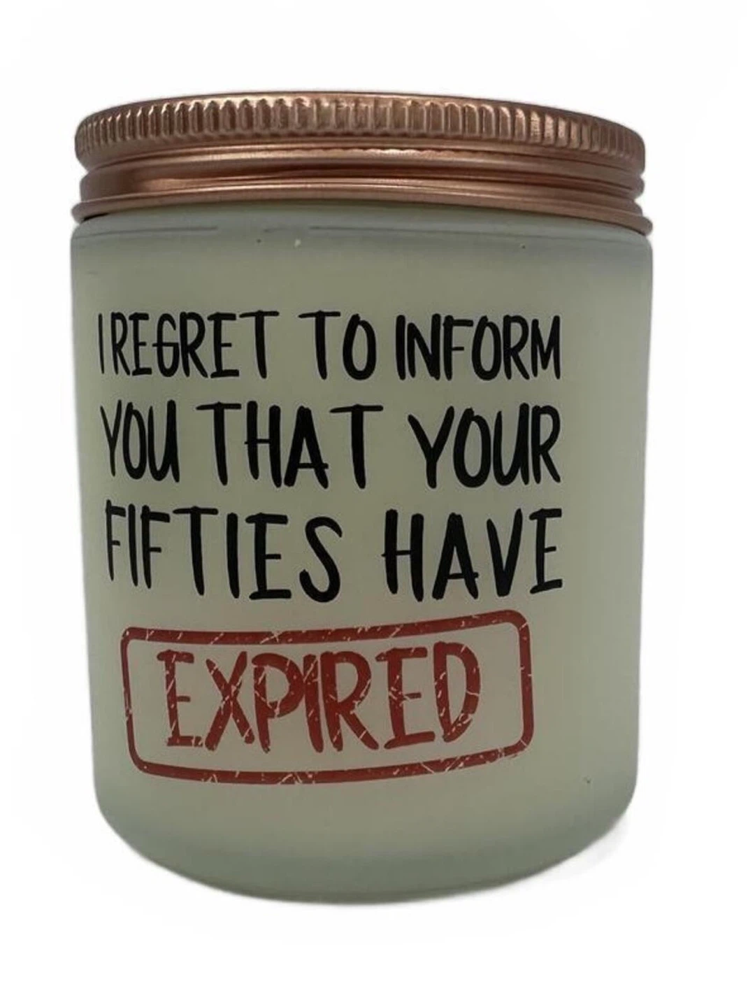Funny 50th Birthday Candle “Your Fifties Have Expired” Gift