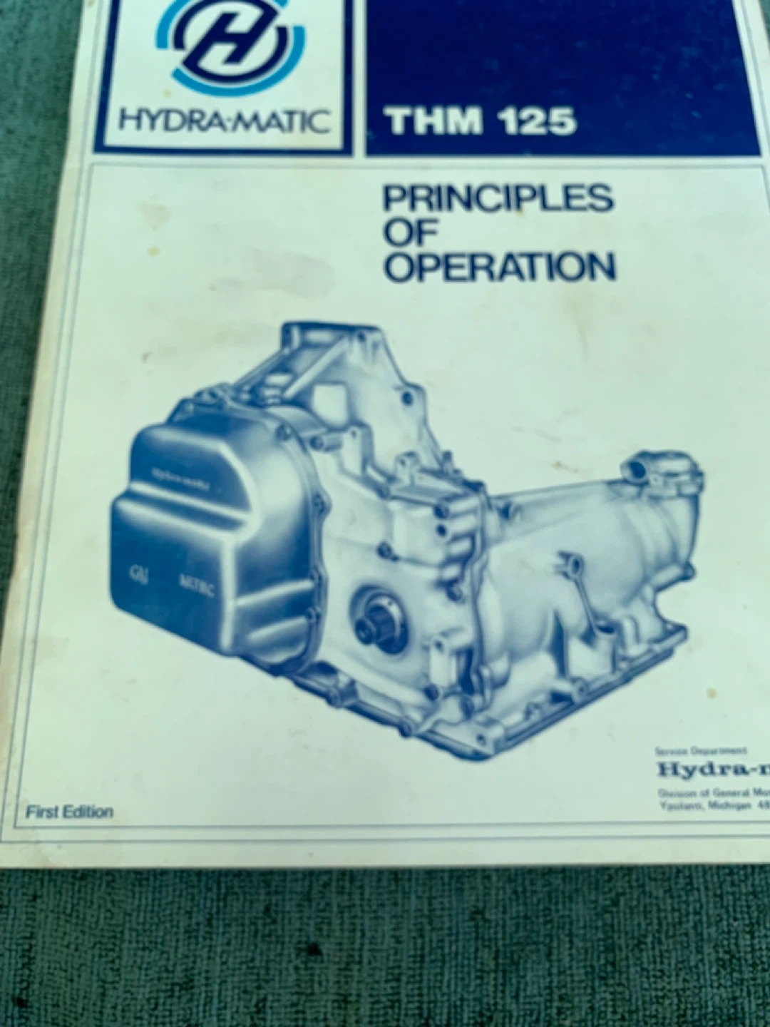 GM Hydra-matic THM 125 Principles of Operation Manual
