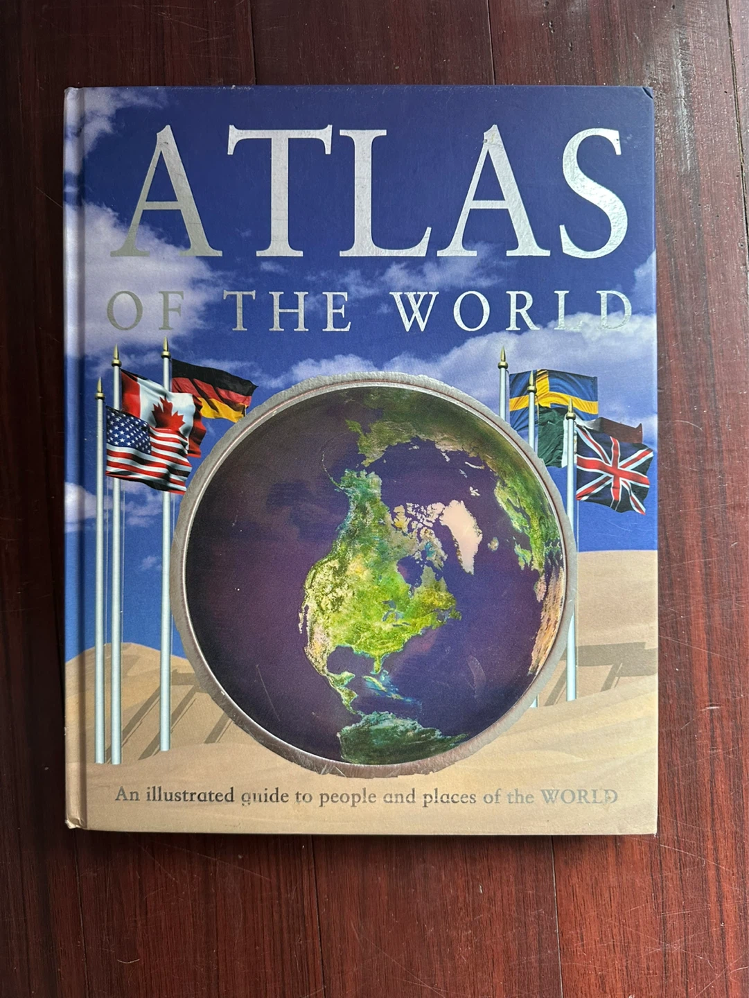 Atlas of the World Illustrated Guide Book