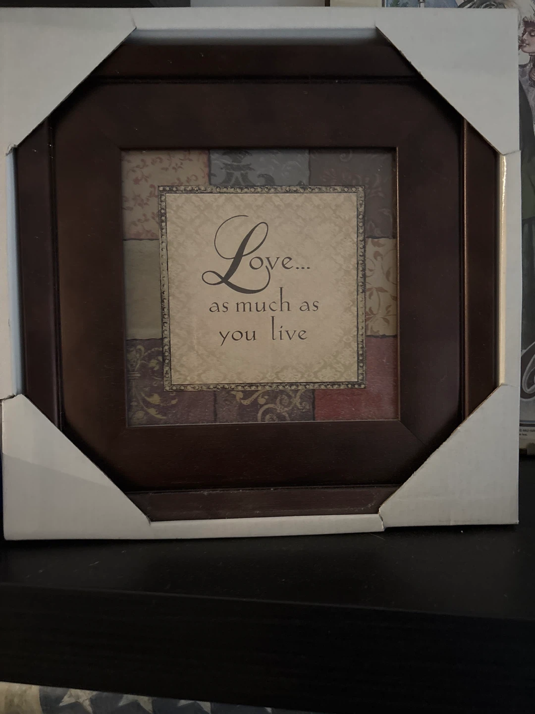 Framed "Love... as much as you live" Wall Art