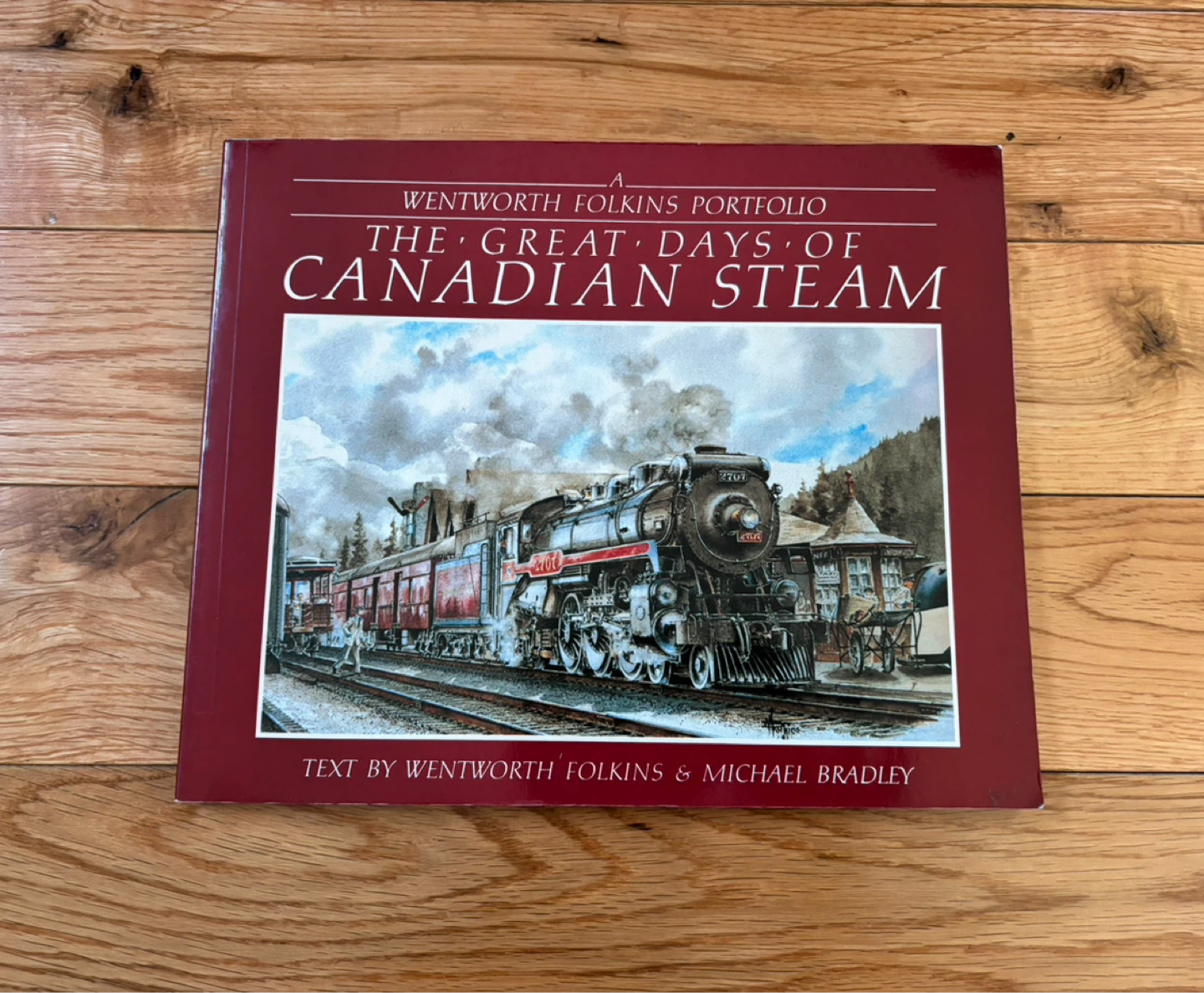 "The Great Days Of Canadian Steam" Book