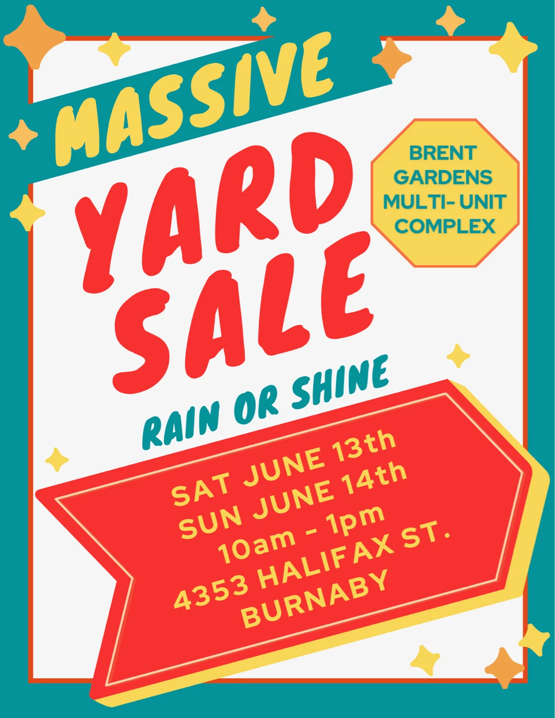 Massive Yard Sale - Brent Gardens Multi-Unit Complex