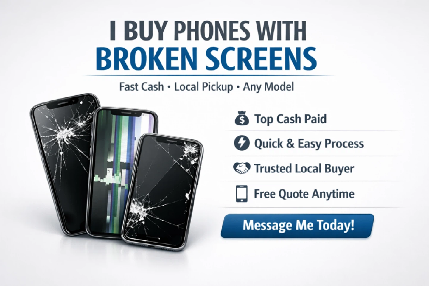 I Buy iPhones With Broken Screens – Fast Cash, Local Pickup