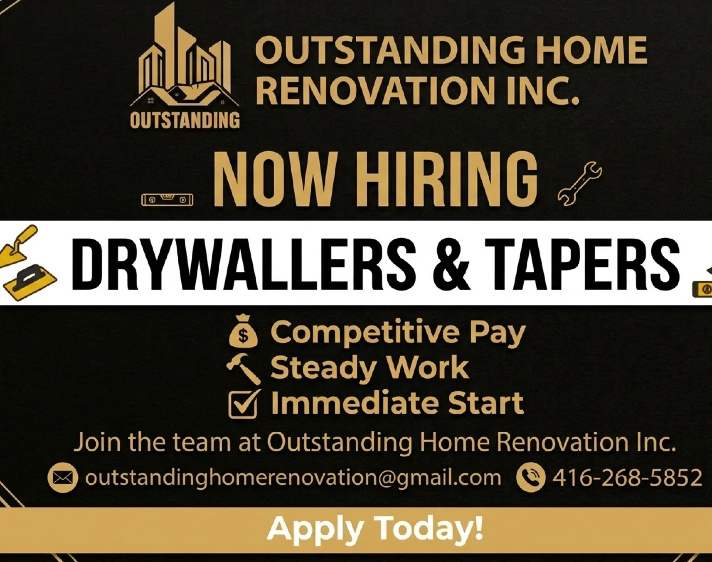Drywallers & Tapers Needed - Outstanding Home Renovation Inc.