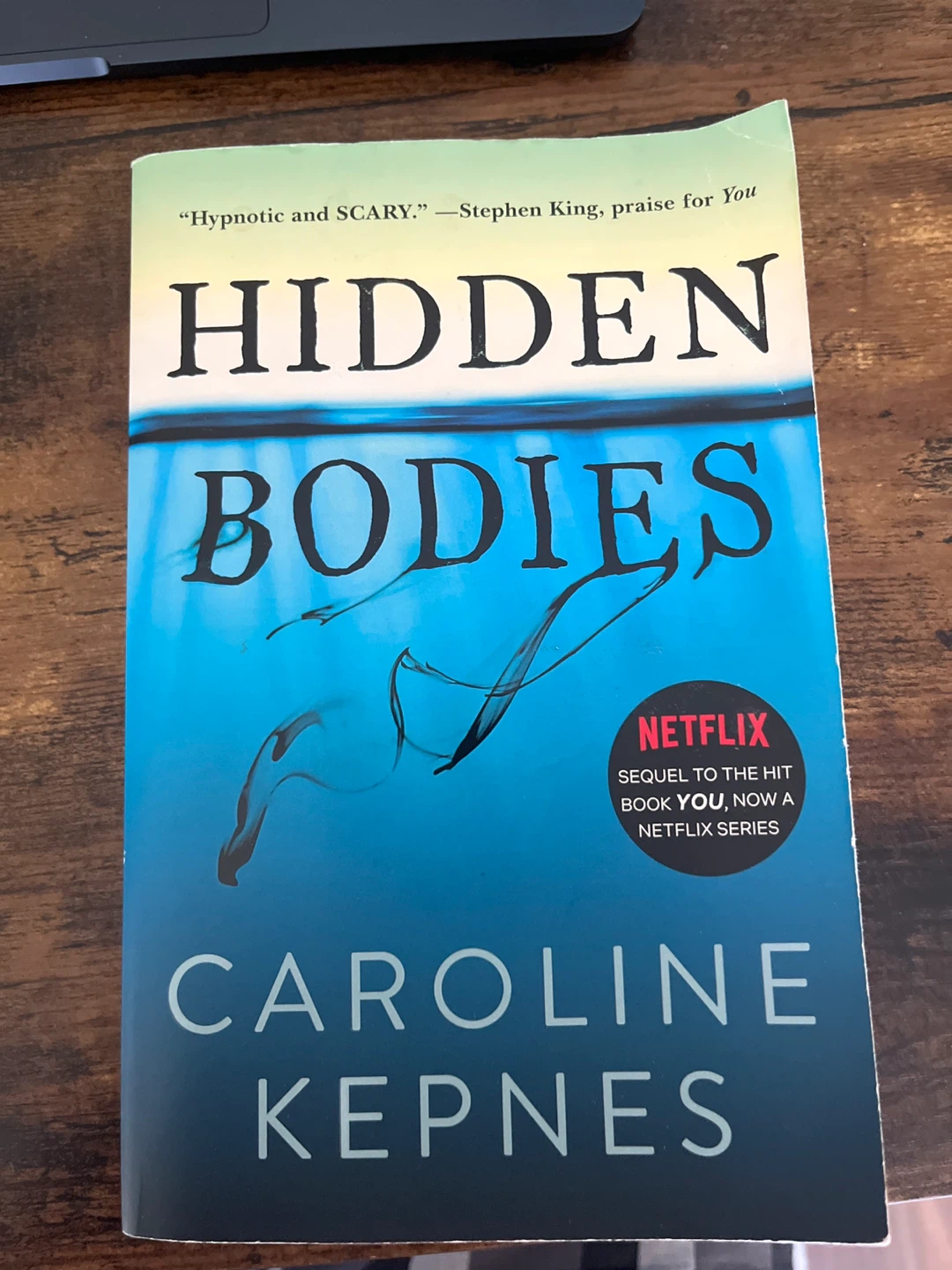 Hidden Bodies by Caroline Kepnes Paperback Novel