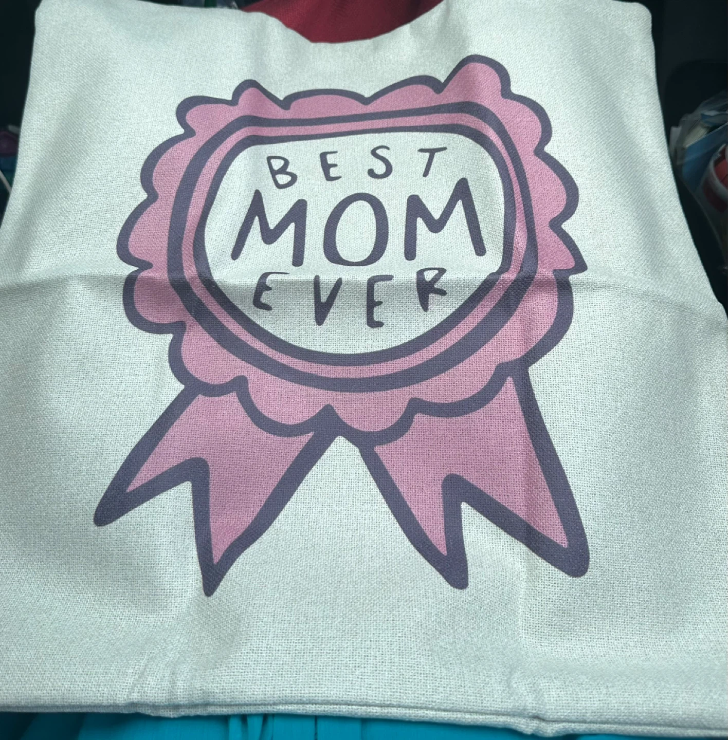 Decorative Pillow Cover - Best Mom Ever