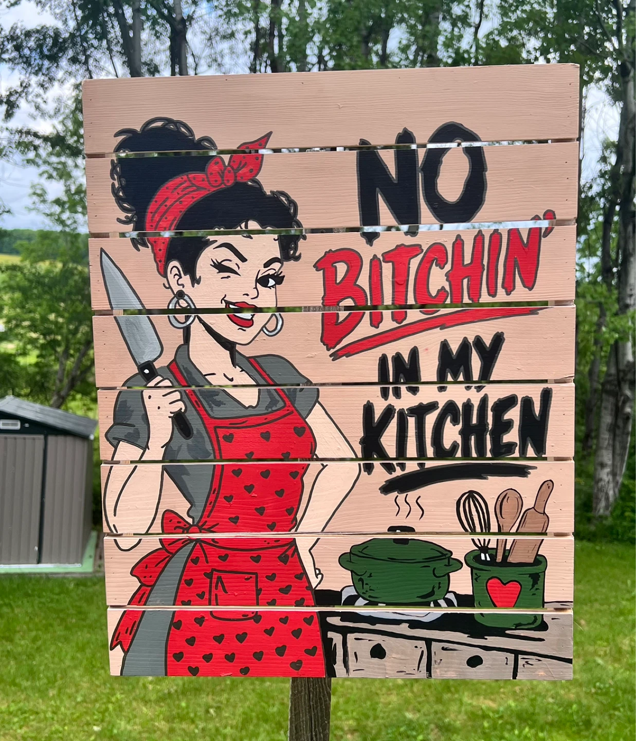No Bitchin' In My Kitchen Wooden Sign