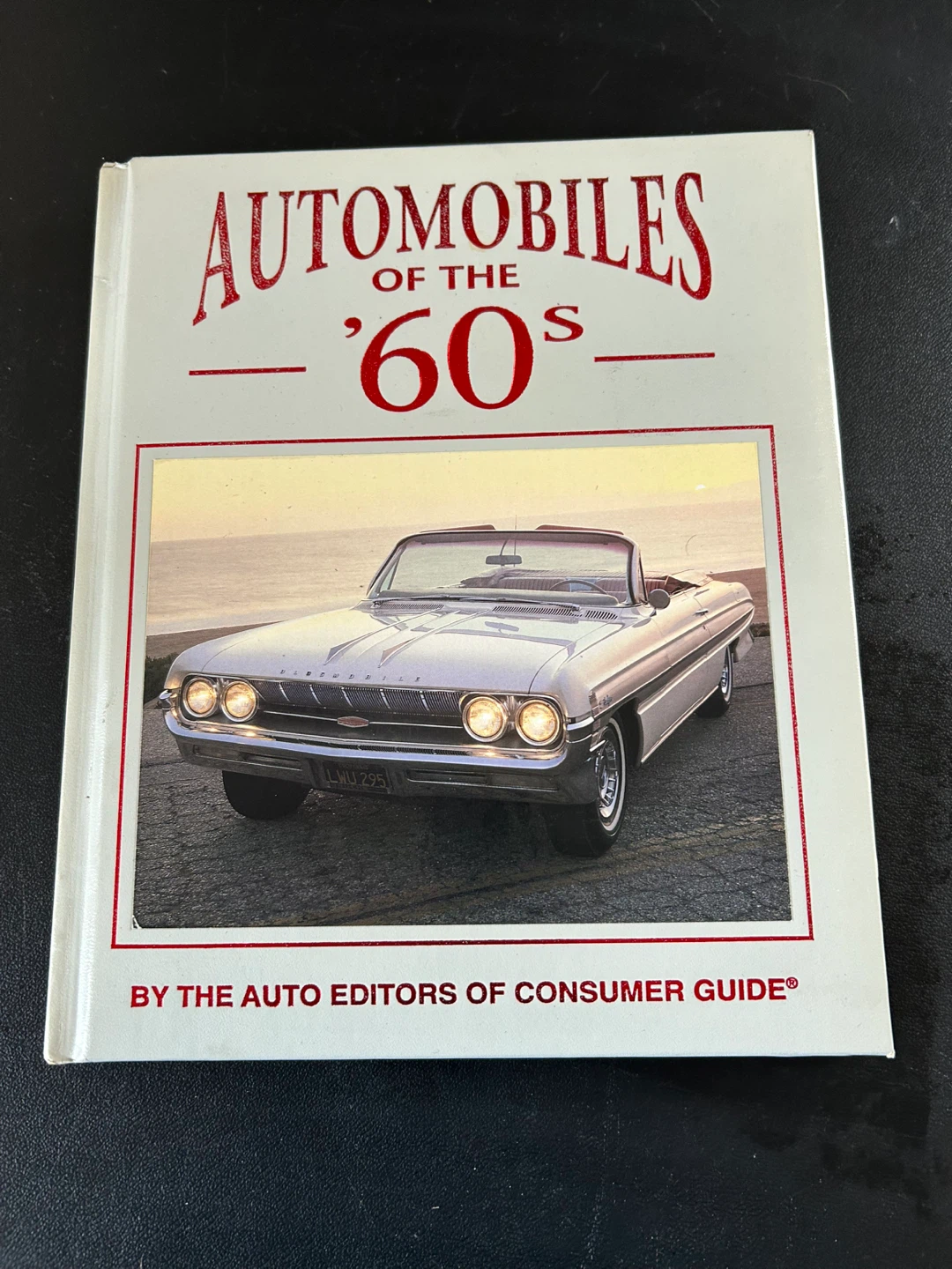 Automobiles of the '60s Book by Consumer Guide