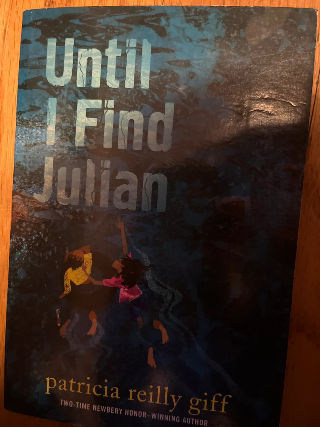 Until I Find Julian by Patricia Reilly Giff