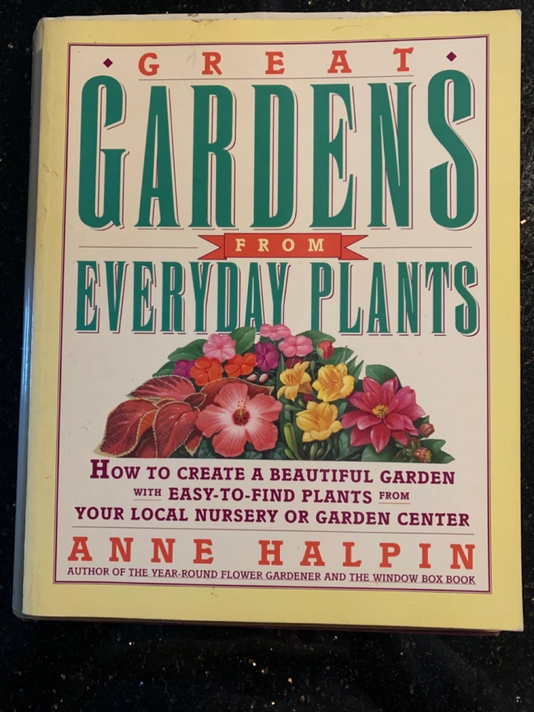 Great Gardens from Everyday Plants Book