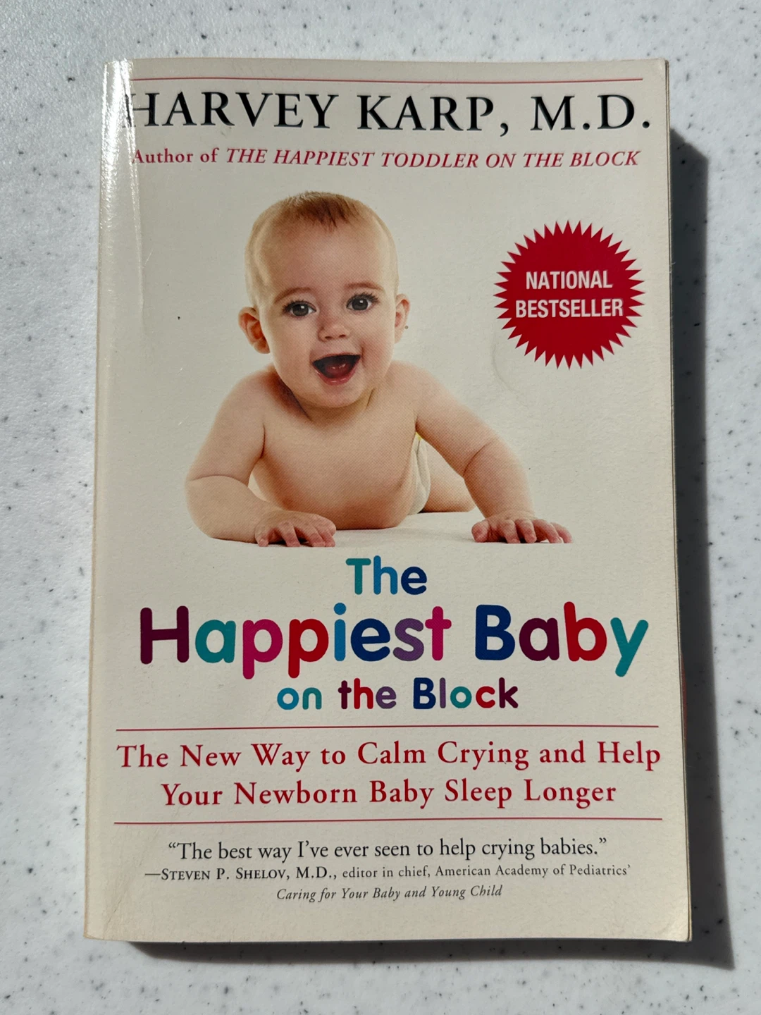 The Happiest Baby on the Block Book by Harvey Karp, M.D.