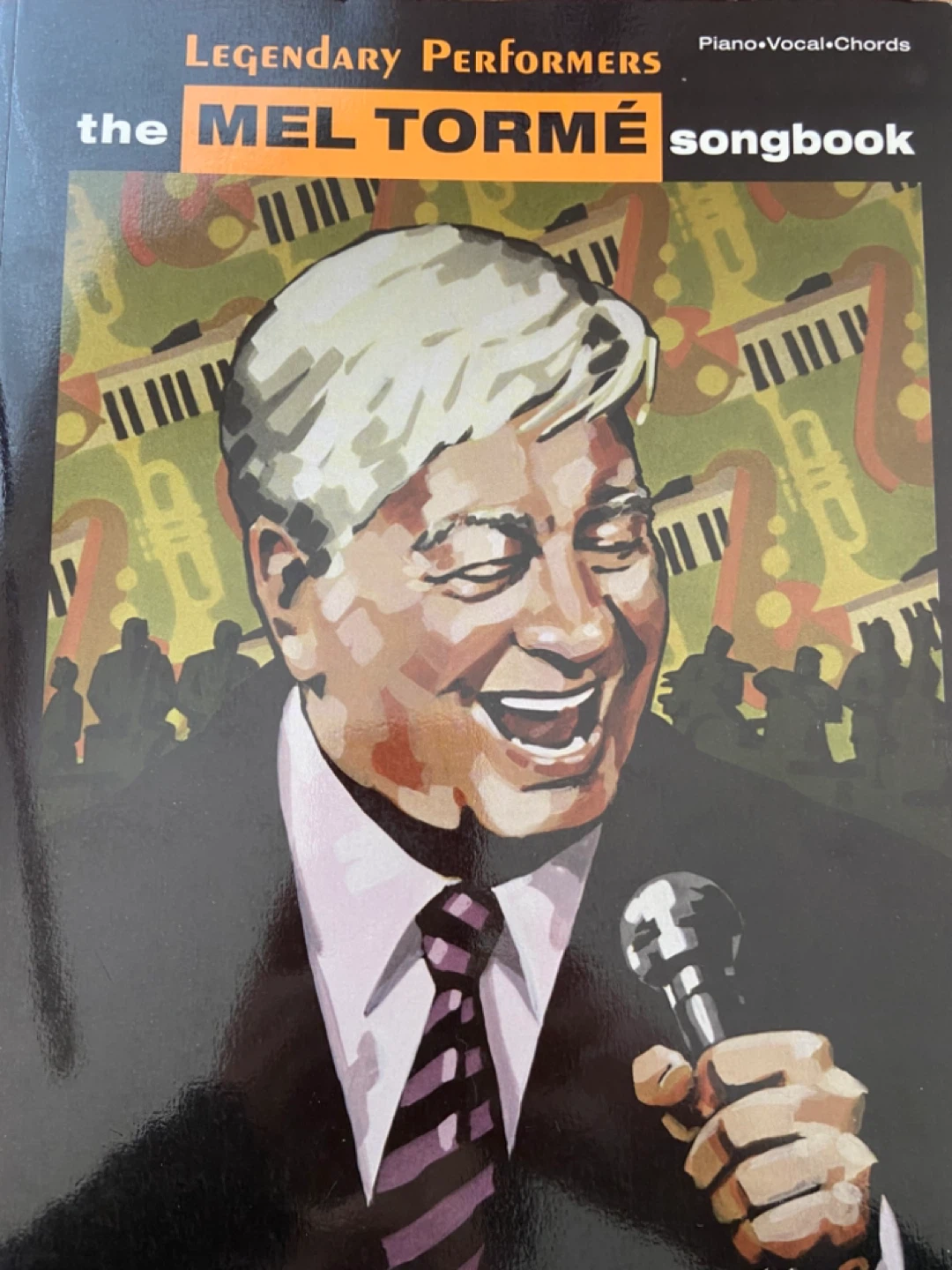 The Mel Tormé Songbook Legendary Performers Piano Vocal Chords