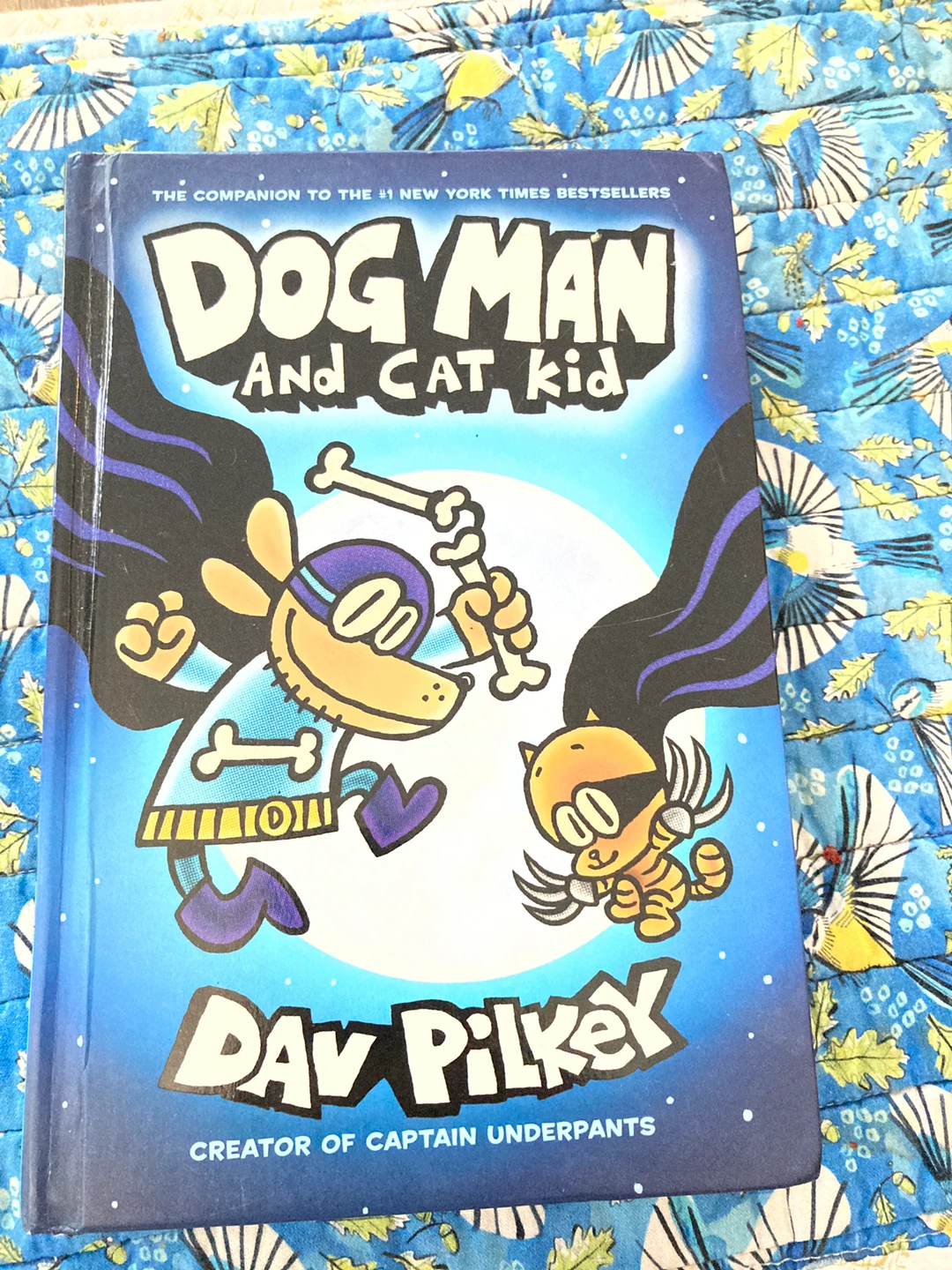 Dog Man and Cat Kid Book by Dav Pilkey