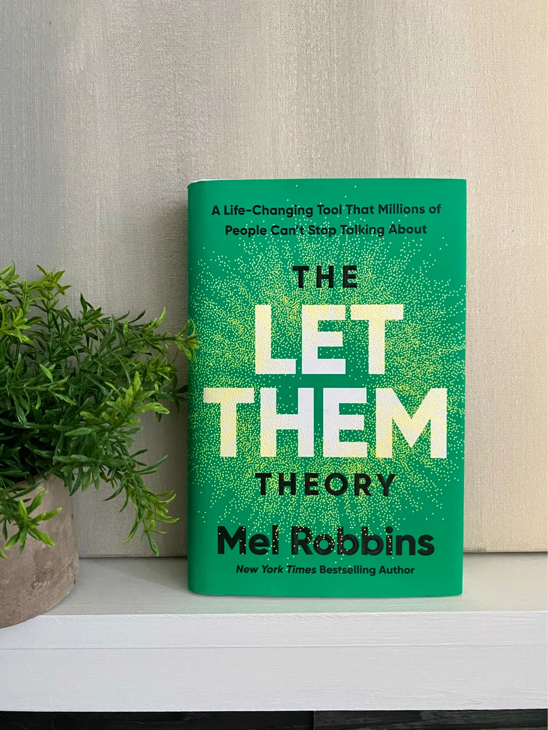 Never opened/read. The Let Them Theory Mel Robbins - photo 2