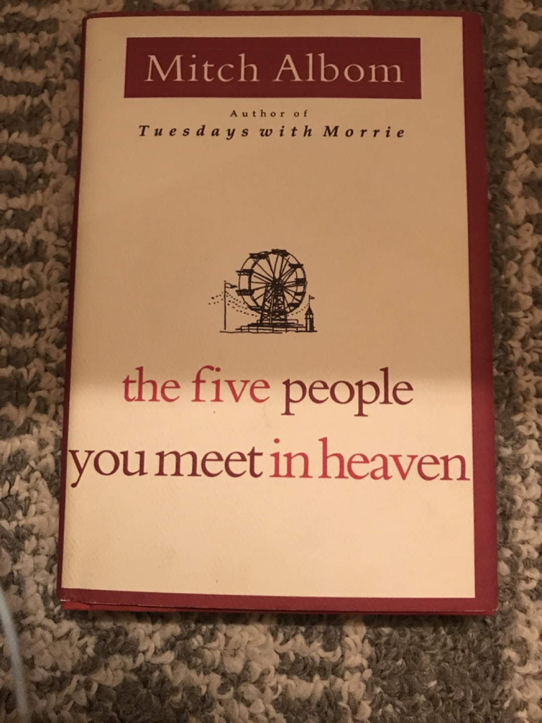 The Five People You Meet in Heaven by Mitch Albom