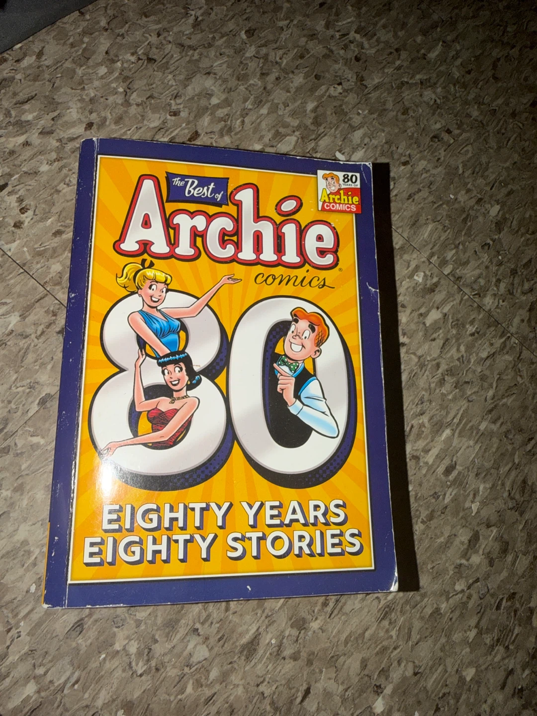 The Best of Archie Comics 80 Years 80 Stories