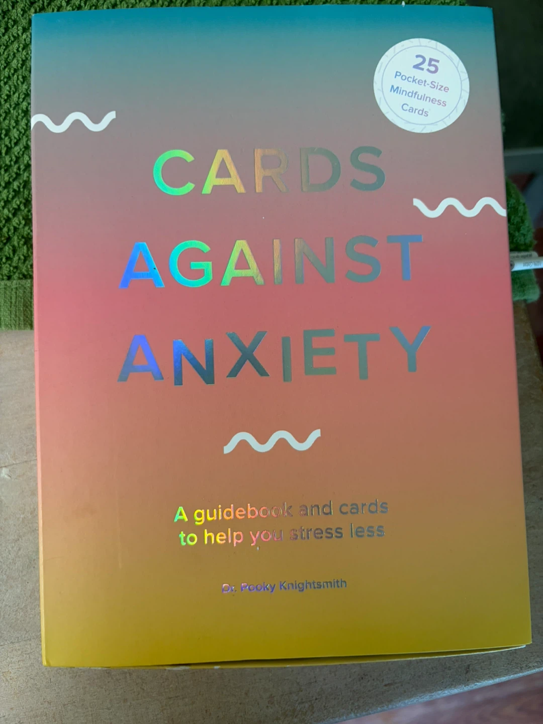 Cards Against Anxiety Pocket-Size Mindfulness Cards
