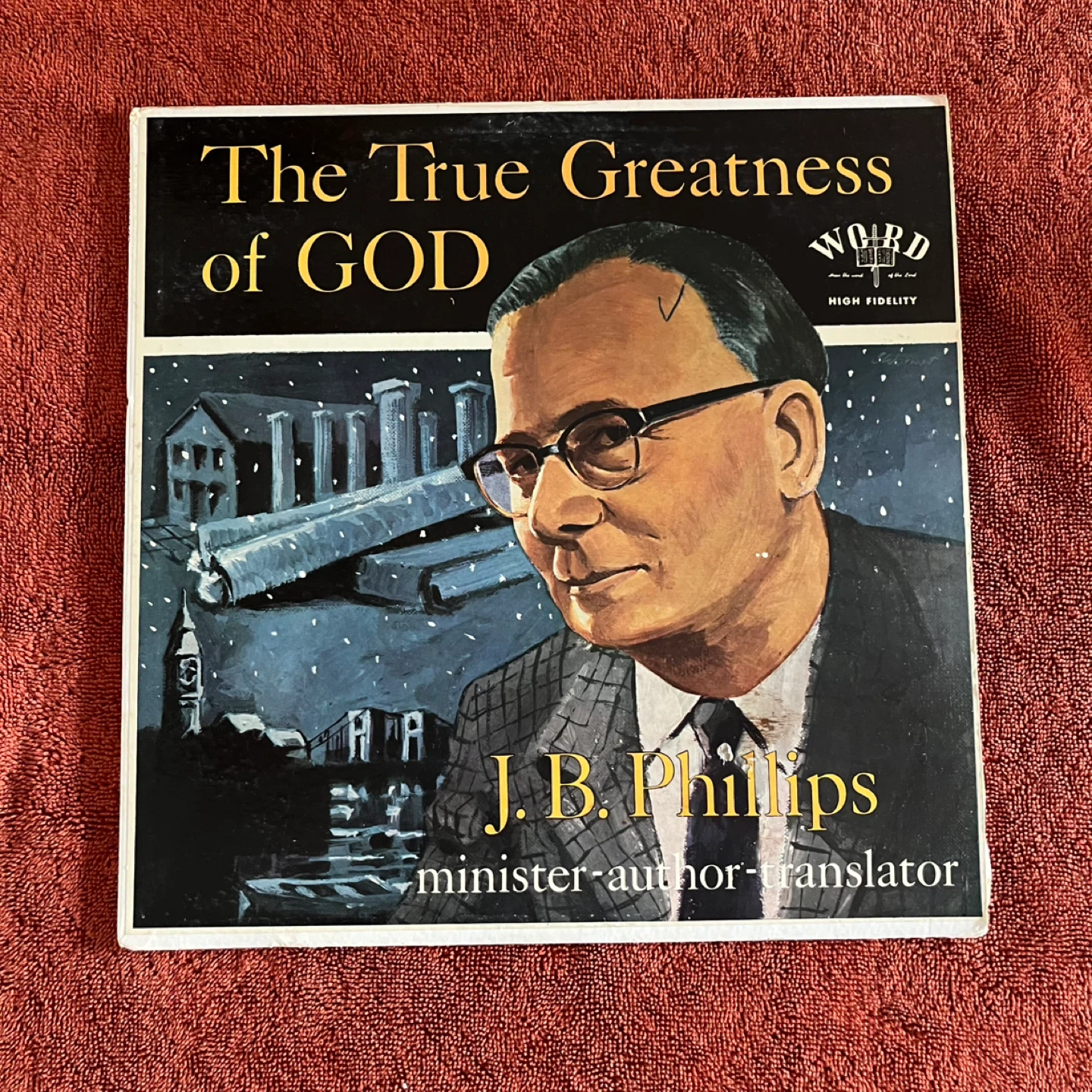The True Greatness of God Vinyl Record by J.B. Phillips