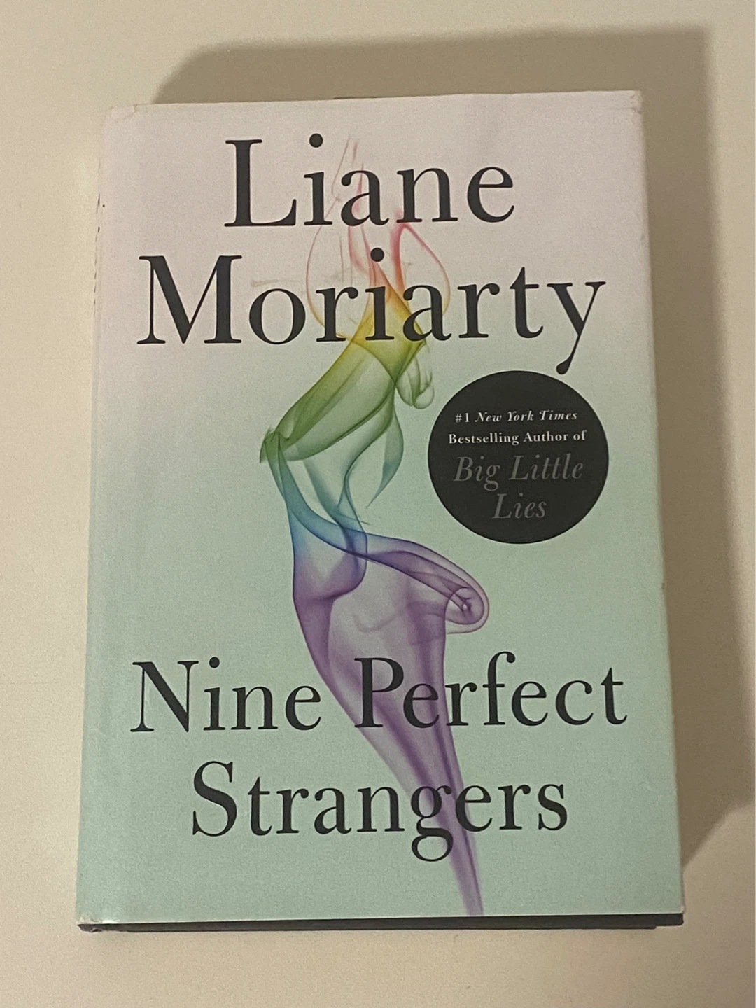 Nine Perfect Strangers Hardcover Book by Liane Moriarty