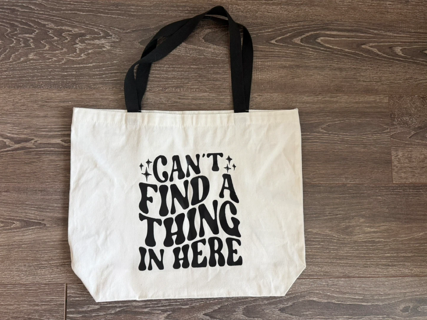 ⚽️Canvas Tote Bag "Can't Find a Thing in Here"