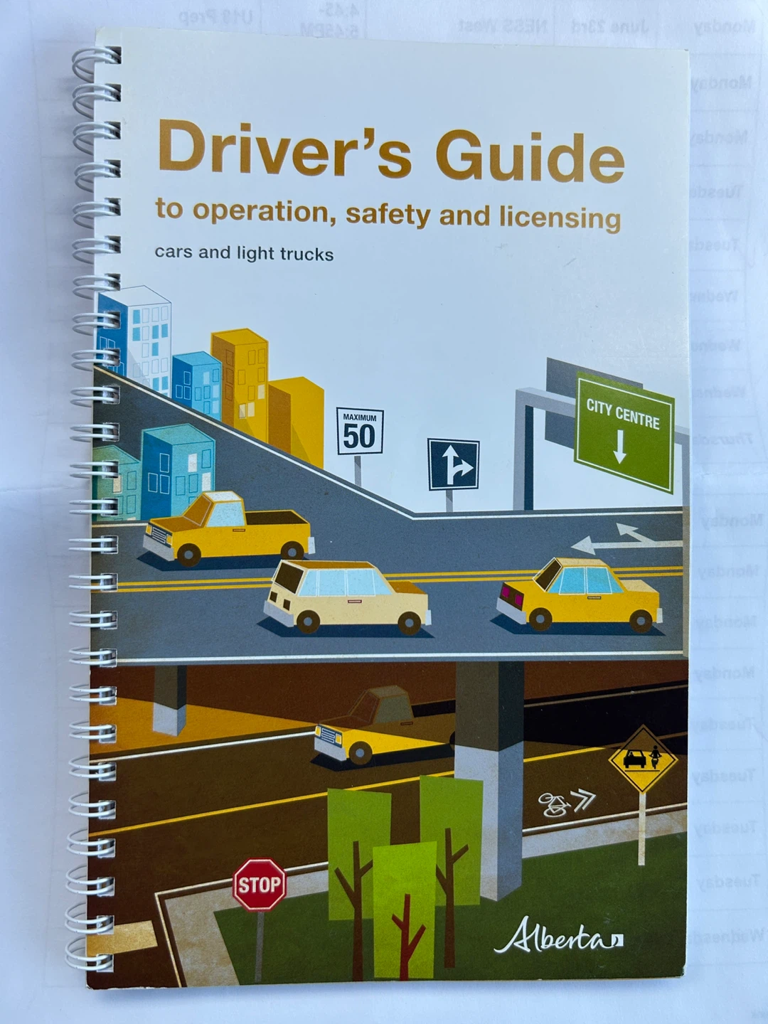Alberta Driver's Guide to Operation, Safety and Licensing