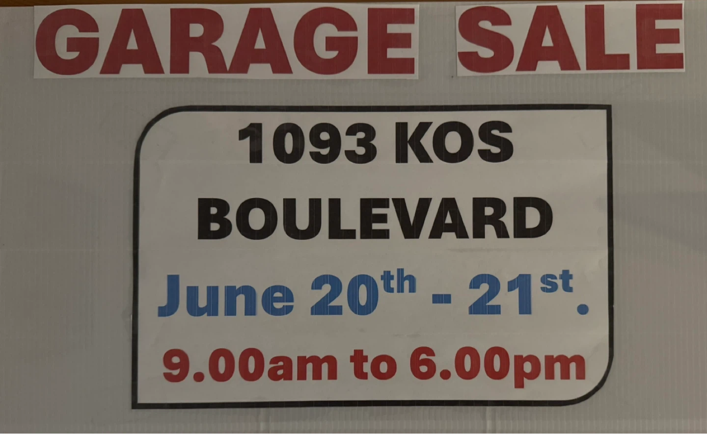 Garage Sale - 1093 Kos Boulevard June 20-21 - photo 2