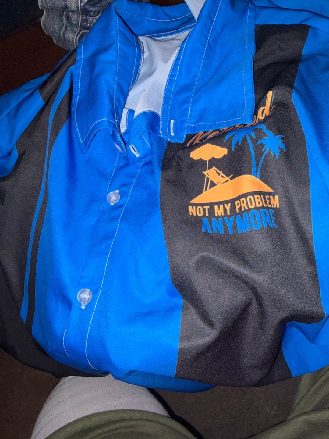 8XL Blue & Black Button-Up Shirt "Not My Problem Anymore"