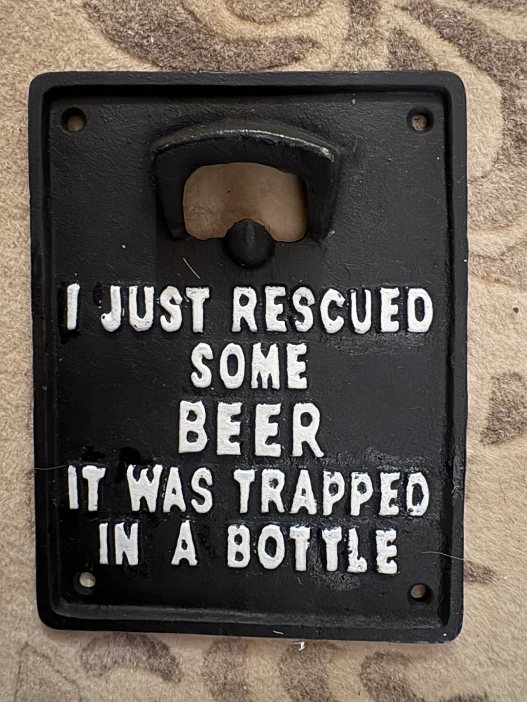 ⚽️Wall Mount Bottle Opener - "I Just Rescued Some Beer"