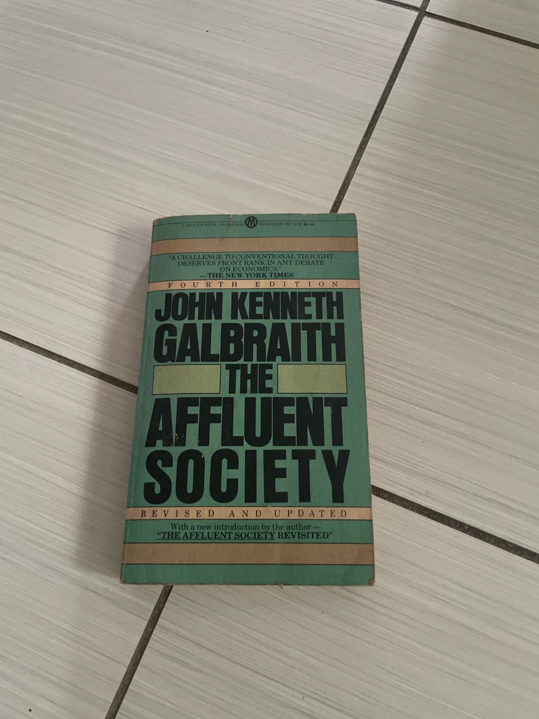 ⚽️The Affluent Society John Kenneth Galbraith (Fourth Edition)