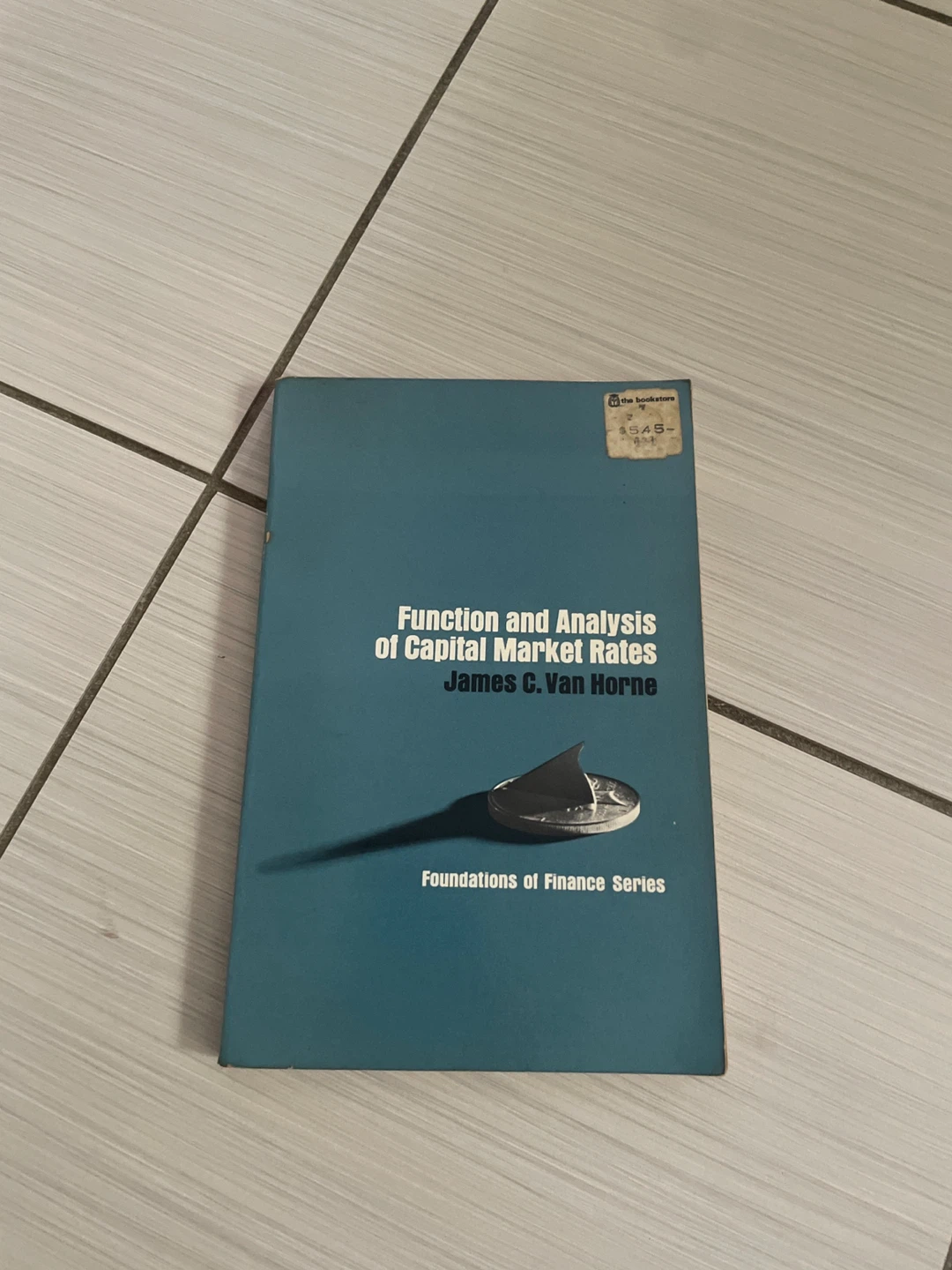 ⚽️Analysis of Capital Market Rates by James C. Van Horne