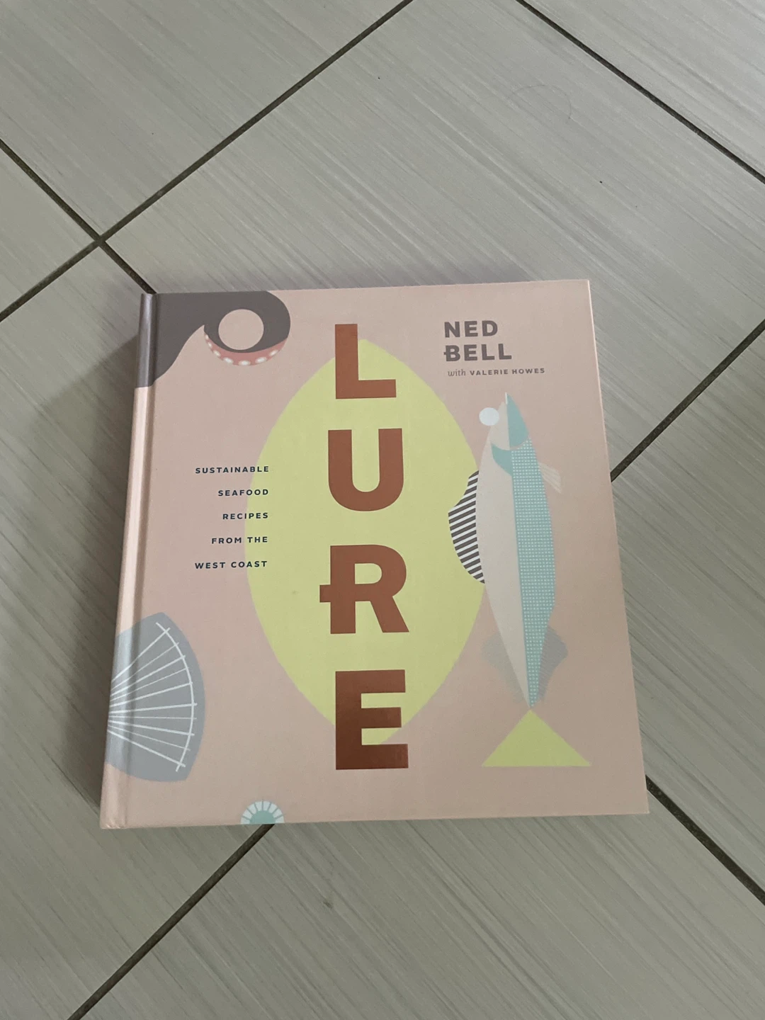 ⚽️Lure Sustainable Seafood Recipes from the West Coast Cookbook