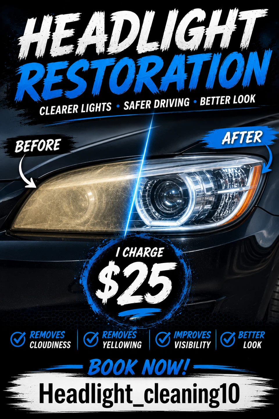 Headlight Restoration Service - $25